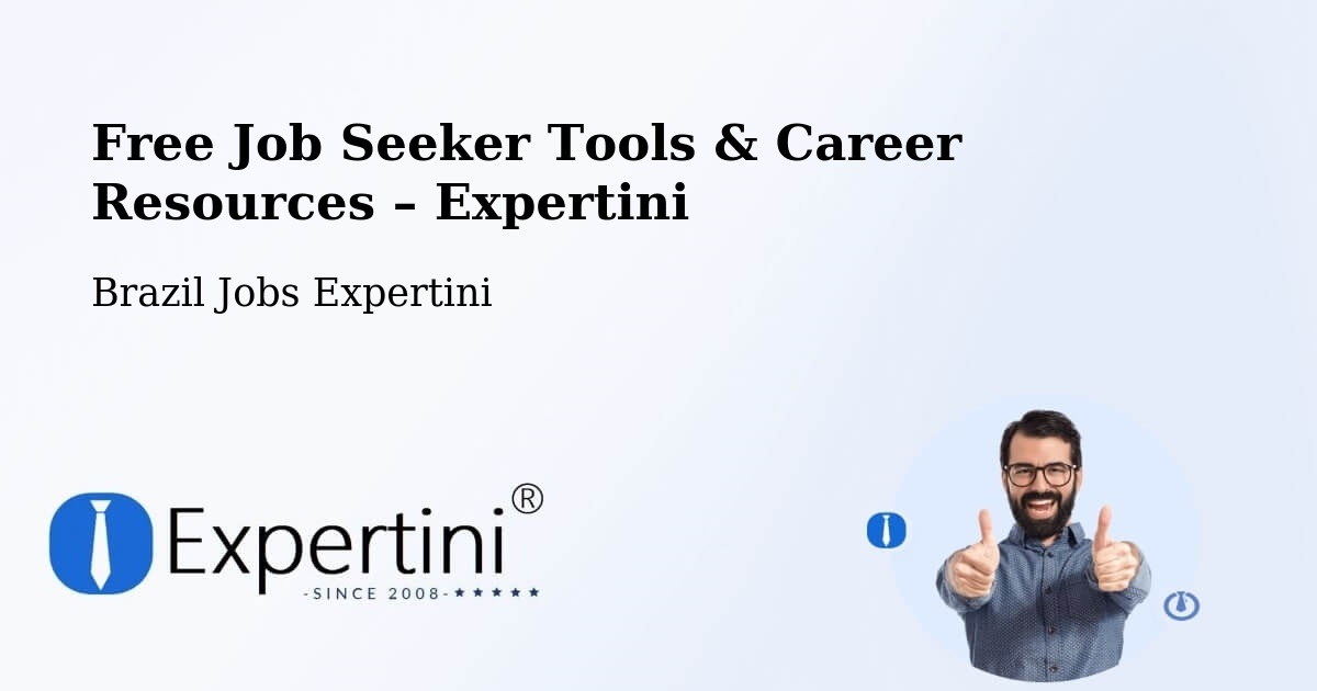 Free Job Seeker Tools & Career Resources – Arara - Arara, Brazil Jobs Expertini
