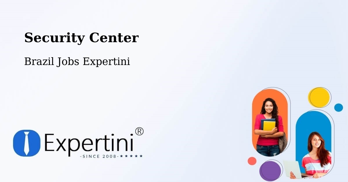 Security & Compliance – Arara - Brazil Jobs Expertini